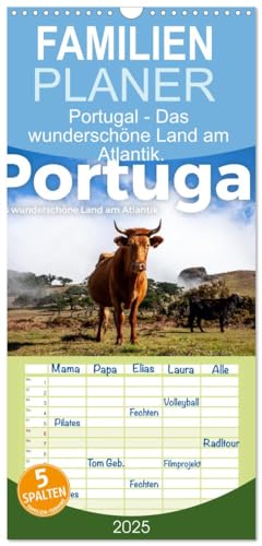 Familienplaner 2025 - Portugal - Das wunderschöne Land am Atlantik. mit 5 Spalten (Wandkalender, 21 cm x 45 cm), CALVENDO von CALVENDO