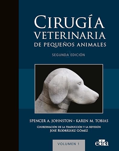 Cirugía veterinaria de pequeños animales 2 edición von Edra
