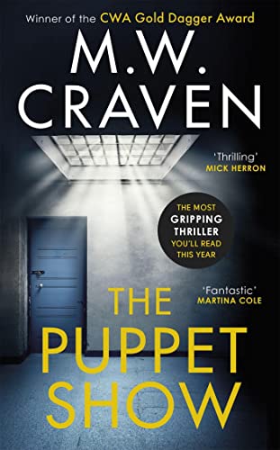 The Puppet Show: Winner of the CWA Gold Dagger Award 2019 (Washington Poe)