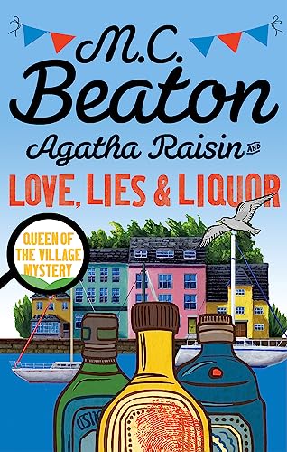 Agatha Raisin and Love, Lies and Liquor von Constable