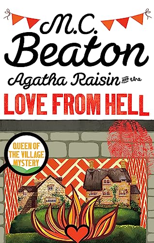 Agatha Raisin and the Love from Hell von Constable