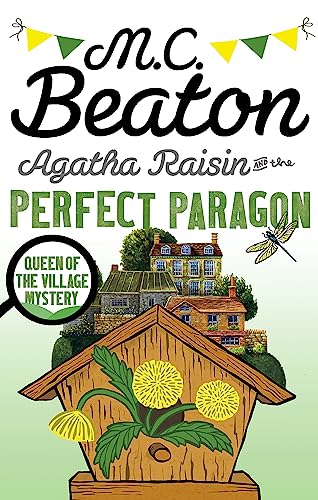 Agatha Raisin and the Perfect Paragon von Constable