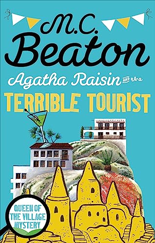 Agatha Raisin and the Terrible Tourist von Constable