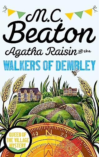 Agatha Raisin and the Walkers of Dembley von Constable