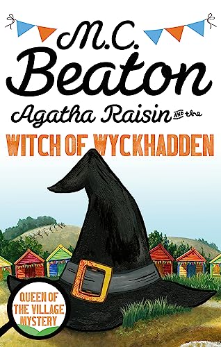 Agatha Raisin and the Witch of Wyckhadden Agatha Raisin and the Witch of Wyckhadden von Constable