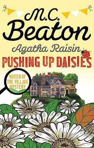 Agatha Raisin: Pushing up Daisies von Constable