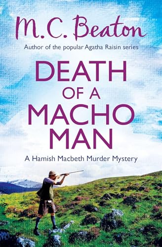 Death of a Macho Man (Hamish Macbeth) von Little, Brown Book Group