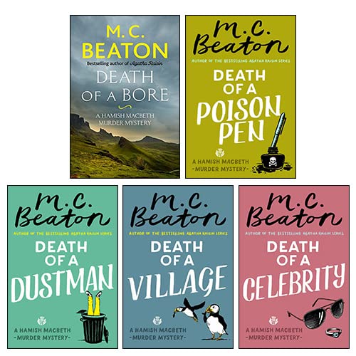 Hamish Macbeth Murder Mystery Death Series 4: 5 books Collection Set (Death of a Bore, Death of a Poison Pen, Death of a Village, Death of a Celebrity, Death of a Dustman) - M.C. Beaton