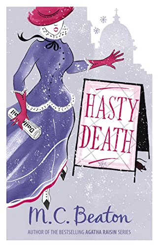 Hasty Death (Edwardian Murder Mysteries) von C & R Crime