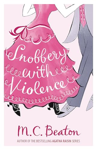 Snobbery with Violence (Edwardian Murder Mysteries) von C & R Crime