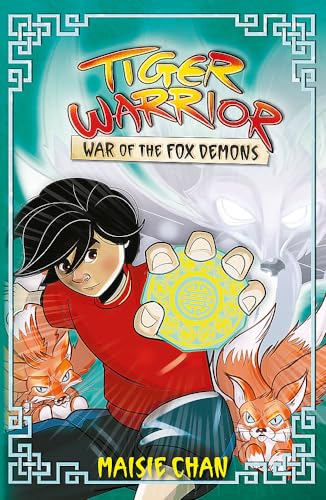 War of the Fox Demons: Book 2 (Tiger Warrior)
