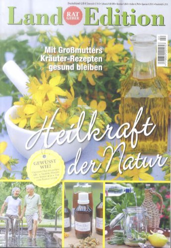 Land Edition Ratgeber Nr. 2/14 - Heilkraft der Natur von M.I.G. Medien Innovation GmbH