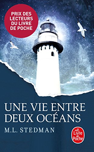 Une vie entre deux océans: Prix des Lecteurs 2015