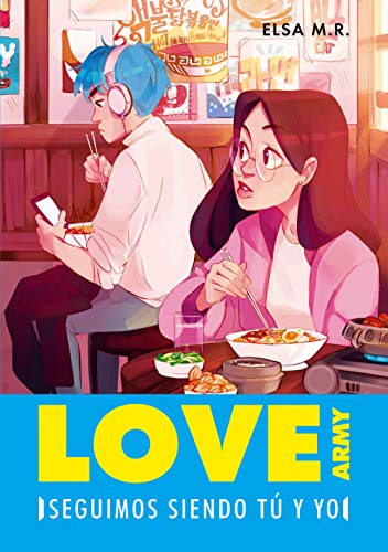 Seguimos siendo tú y yo (Love Army 2) (Wattpad, Band 2) von MONTENA