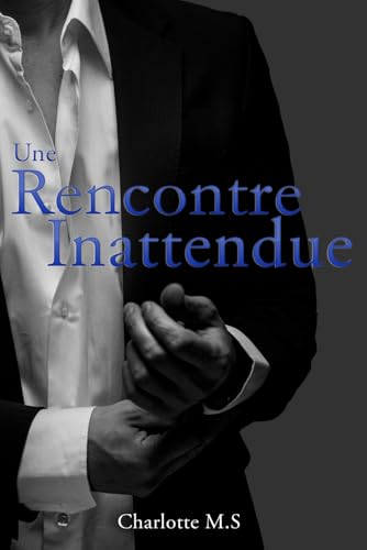 Une rencontre inattendue Une rencontre inattendue von autoédition