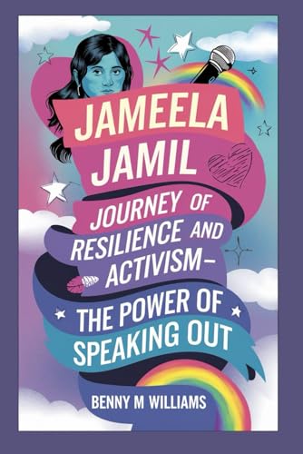 Jameela Jamil: A Journey of Resilience and Activism-The Power of Speaking Out Jameela Jamil: A Journey of Resilience and Activism-The Power of Speaking Out von Independently published