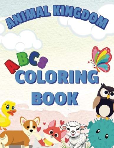 ABC Animal Coloring Book for Kids Ages 3-5: A to Z Alphabet and Animal Coloring Fun for Toddlers, Preschoolers & Kindergarten | Learn Letters & Animals with Big, Simple Designs von Independently published