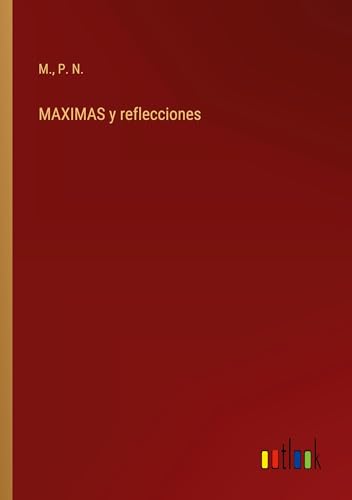 MAXIMAS y reflecciones von Outlook Verlag