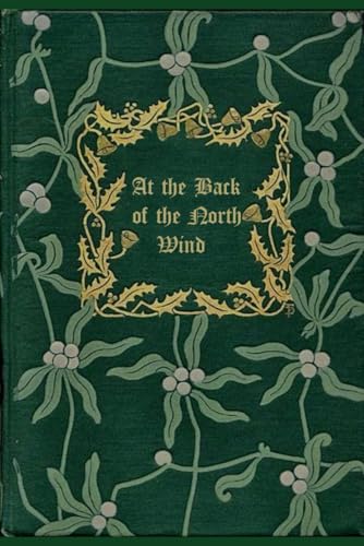 AT THE BACK OF THE NORTH WIND: With original illustrations - annotated AT THE BACK OF THE NORTH WIND: With original illustrations - annotated von Independently published