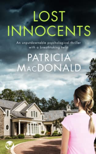 LOST INNOCENTS an unputdownable psychological thriller with a breathtaking twist (Totally Gripping Psychological Thrillers)