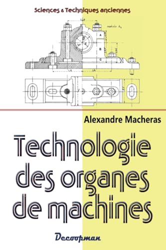 Technologie des organes de machines von Editions Decoopman