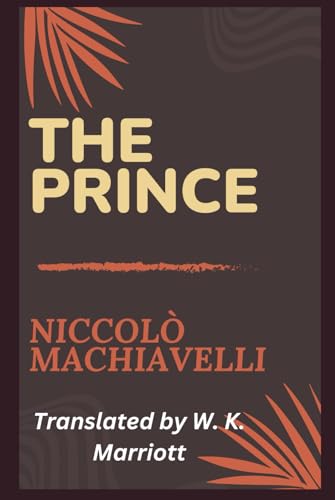 THE PRINCE THE PRINCE von Independently published