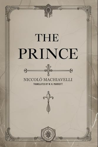 THE PRINCE THE PRINCE von Independently published