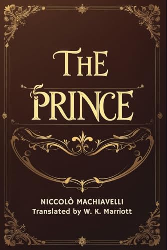 THE PRINCE THE PRINCE von Independently published