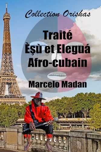 Collection Orishas Traité Èşù et Eleguá Afro-cubain