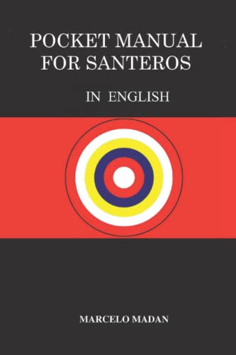 POCKET MANUAL FOR SANTEROS