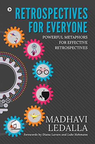 Retrospectives for everyone: Powerful metaphors for effective retrospectives von Notion Press