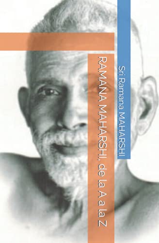 RAMANA MAHARSHI, de la A a la Z von Independently published