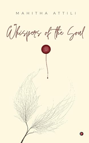 Whispers of the Soul von Notion Press