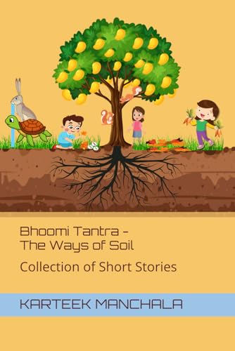 Bhoomi Tantra - The Ways of Soil: Collection of Short Stories Bhoomi Tantra - The Ways of Soil: Collection of Short Stories von Barnes & Noble Press