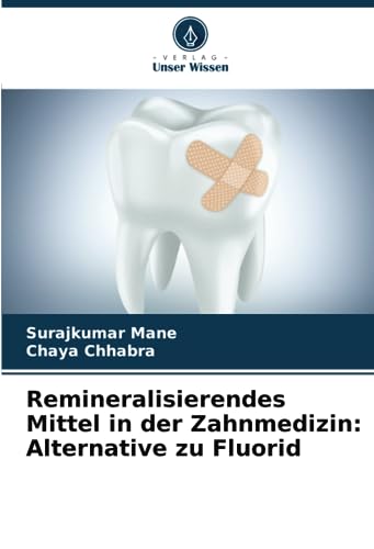Remineralisierendes Mittel in der Zahnmedizin: Alternative zu Fluorid