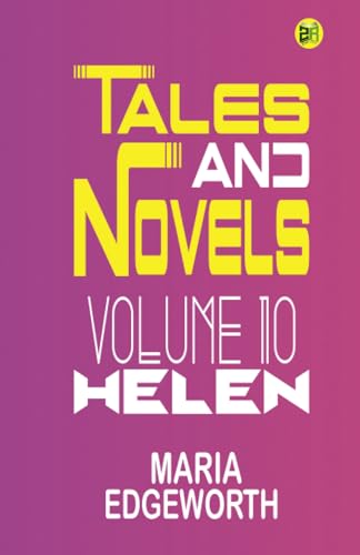 Tales and Novels Volume 10 Helen von Zinc Read