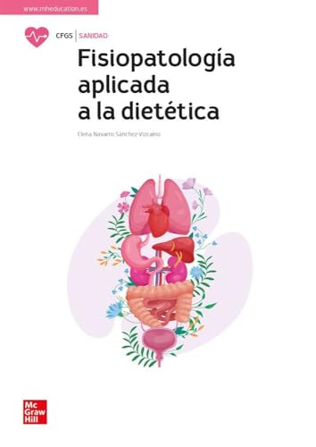 Fisiopatología aplicada a la dietética von McGraw Hill Interamericana de Espana, SL
