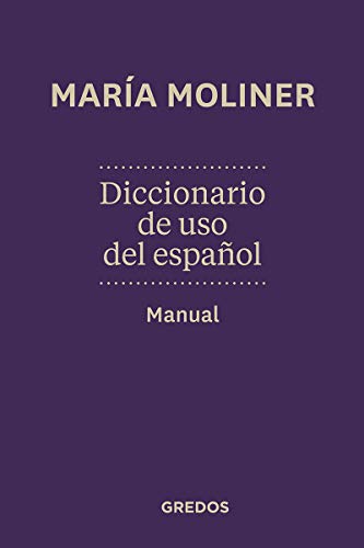 Diccionario de uso de español. Due. N.Ed: Nueva edición (Diccionarios)