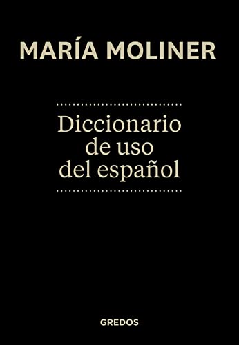 Diccionario de uso del español: Nueva Edición Actualizada (Diccionarios)