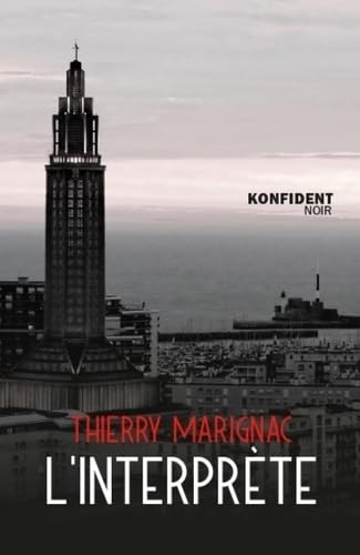 L'Interprète (KONFIDENT NOIR) von KONFIDENT