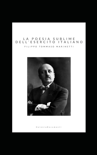 LA POESIA SUBLIME DELL'ESERCITO ITALIANO von Independently published
