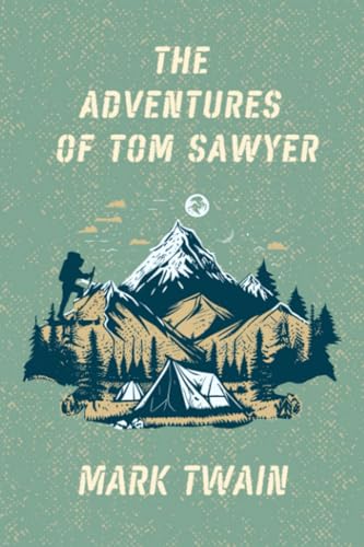 THE ADVENTURES OF TOM SAWYER