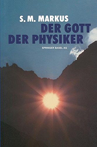 Der Gott der Physiker von Birkhäuser