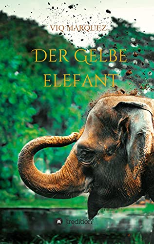 DER GELBE ELEFANT