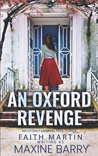 AN OXFORD REVENGE an utterly gripping page-turner (Great Reads, Band 2)