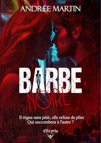 BARBE NOIRE von ED ELIXYRIA