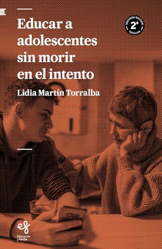 Educar a adolescentes sin morir en el intento von Andamio Editorial