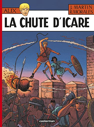 Alix: LA Chute D'Icare Alix: LA Chute D'Icare von CASTERMAN