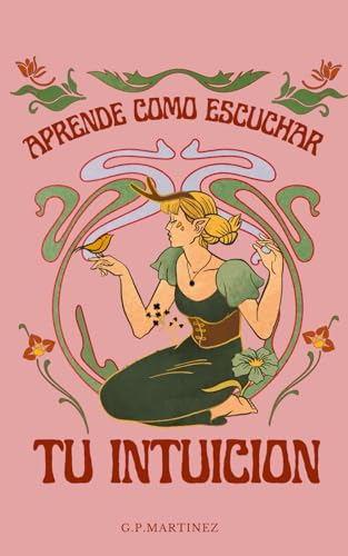 APRENDE COMO ESCUCHAR TU INTUICION APRENDE COMO ESCUCHAR TU INTUICION von Independently published