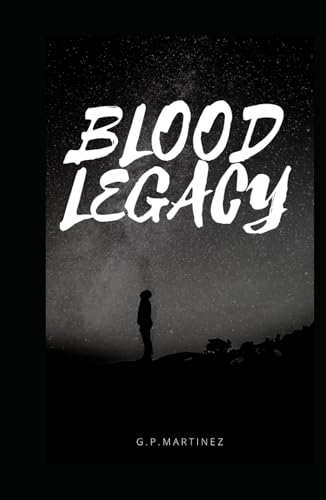 blood legacy blood legacy